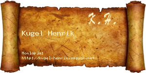 Kugel Henrik névjegykártya